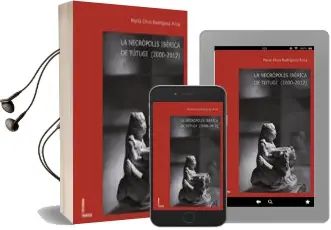 Descargar AudioLibro Necropolis Iberica de Tutugi (2000-2012) de Maria Oliva Rodriguez Ariza año 2014