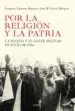 AudioLibro Por la Religion y por la Patria: La Iglesia y el Golpe Militar de 1936 de Francisco Espinosa