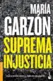 AudioLibro Suprema Injusticia de Maria Garzon