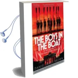 Descargar AudioLibro The Boys in the Boat de Daniel James Brown año 2014