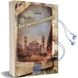 Descargar AudioLibro Un Paseo Colonial de David Gil año 2014