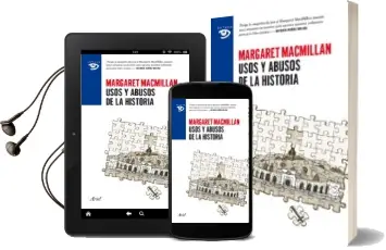 Descargar AudioLibro Usos y Abusos de la Historia de Margaret Macmillan año 2014