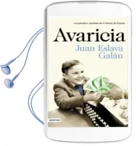 Descargar AudioLibro Avaricia de Juan Eslava Galan año 2015