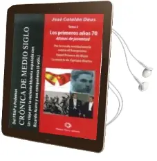 Descargar AudioLibro Del Frap a Podemos ii: Los Primeros Años 70 Afanes de Juventud: Cronica de Medio Siglo de Jose Catalan Deus año 2015