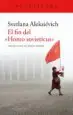 AudioLibro El fin del Homo Sovieticus de Svetlana Aleksievich