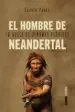 AudioLibro El Hombre de Neandertal: En Busca de Genomas Perdidos de Svante Paabo