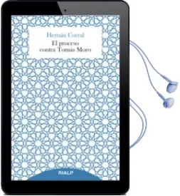 Descargar AudioLibro El Proceso Contra Tomas Moro de Hernan Corral Talciani año 2015