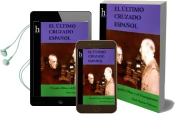 Descargar AudioLibro El Ultimo Cruzado Español: El Padre Oltra y el Franquismo de Eladi Mainar Cabanes año 2015