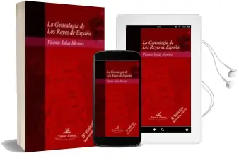 Descargar AudioLibro La Genealogia de los Reyes de España (5ª Ed.) de Vicente Salas Merino año 2015