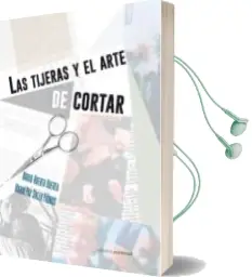 Descargar AudioLibro Las Tijeras y el Arte de Cortar de Mario Huerta Huerta año 2015
