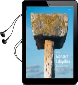 Descargar AudioLibro Menorca Talayótica (Castellano) de Varios Autores año 2015