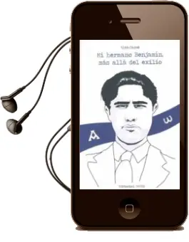 Descargar AudioLibro Mi Hermano Benjamin, mas Alla del Exilio de Aurora Alva Carce año 2015