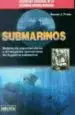 AudioLibro Submarinos: Relatos de Espectaculares y Arriesgadas Operaciones d e la Guerra Submarina de Manuel J. Prieto