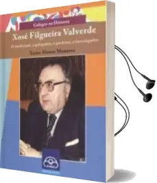 Descargar AudioLibro Xose Filgueira Valverde de Xesus Alonso Montero año 2015