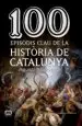 AudioLibro 100 Moments Clau de la Història de Catalunya de Agusti Alcoberro Pericay