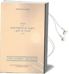 Descargar AudioLibro Actas de la Junta Superior de Aragon y Parte de Castilla (1812) de Herminio Lafoz Rabaza año 2015