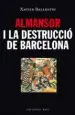AudioLibro Almansor i la Destrucció de Barcelona de Xavier Ballestin Navarro