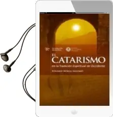 Descargar AudioLibro El Catarismo en la Tradición Espiritual de Occidente de Eduard Berga Salomo año 2015