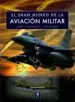 AudioLibro El Gran Mundo de la Aviacion Militar de Thomas Newdick