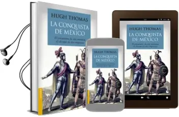 Descargar AudioLibro La Conquista de Mexico de Hugh Thomas año 2015