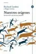 AudioLibro Nuestros Origenes de Roger Lewin; Richard E. Leakey