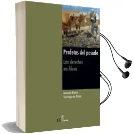 Descargar AudioLibro Profetas del Pasado: Las Derechas en Alava de Antonio Rivera año 2015