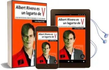Descargar AudioLibro Albert Rivera es un Lagarto de v de Carlos Delgado año 2015