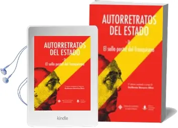 Descargar AudioLibro Autorretratos del Estado ii el Sello Postal del Franquismo de Guillermo Navarro Oltra año 2015