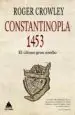AudioLibro Constantinopla. el Ultimo Gran Asedio, 1453 de Roger Crowley