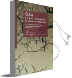 Descargar AudioLibro Cuba y la Guerra Civil Española: La voz de los Intelectuales de Varios Autores año 2015
