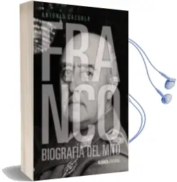 Descargar AudioLibro Franco: Biografia del Mito de Antonio Cazorla año 2015