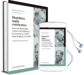 Descargar AudioLibro Hombres Nada Corrientes de Fritz Stern; Elisabeth Sifton año 2015