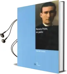 Descargar AudioLibro Horacio Prieto, mi Padre de Cesar Martinez Lorenzo año 2015