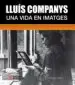AudioLibro Lluís Companys, una Vida en Imatges de Arnau Gonzalez I Vilalta