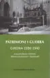 AudioLibro Patrimoni i Guerra. Girona 1936-40 de Joaquim Nadal