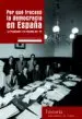 AudioLibro Por que Fracaso la Democracia en España de Emmanuel Rodriguez