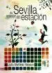 AudioLibro Sevilla, de Estacion en Estacion de Julio Martinez Velasco