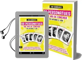 Descargar AudioLibro 99 Personatges que has de Coneixer per Entendre el mon de Jair Dominguez año 2015