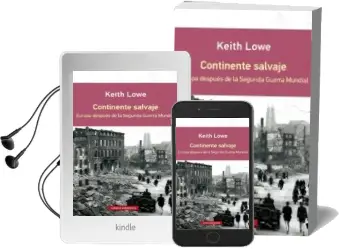 Descargar AudioLibro Continente Salvaje (Rustica): Europa Despues de la Segunda Guerra Mundial de Keith Lowe año 2015