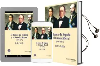 Descargar AudioLibro El Banco de España y el Estado Liberal (1847-1874) (Tela) de Pedro Tedde De Lorca año 2015