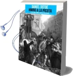 Descargar AudioLibro Himno a la Picota de Daniel Defoe año 2015