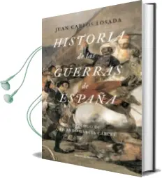 Descargar AudioLibro Historia de las Guerras de España de Juan Carlos Losada año 2015