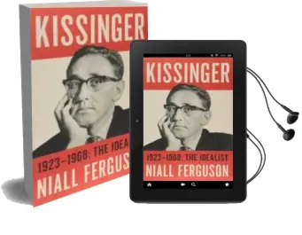 Descargar AudioLibro Kissinger: 1923-1968: The Idealist de Niall Ferguson año 2015