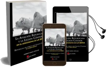 Descargar AudioLibro La Aviacion Republicana y la Legion Condor en el Aerodromo de la Senia = Republican air Forces and Legion Condor in la Senia Airfield (Ed. Bilingüe Español-Ingles) de Heribert Garcia I Esteller año 2015