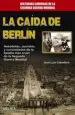 AudioLibro La Caida de Berlin de Jose Luis Caballero
