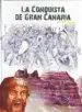 AudioLibro La Conquista de Gran Canaria de Antonio Perera