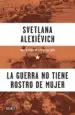 AudioLibro La Guerra no Tiene Rostro de Mujer de Svetlana Aleksievich
