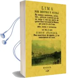 Descargar AudioLibro Lima por Dentro y por Fuera (Ed. Facsimil) de Simon Ayanque año 2015