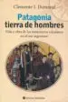 AudioLibro Patagonia Tierra de Hombres: Vida y Obra de los Misioneros Salesianos en el sur Argentino de Clemente I. Dumrauf