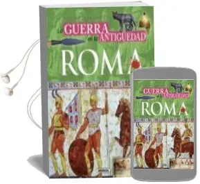 Descargar AudioLibro Atlas Ilustrado de la Guerra en la Antigüedad Roma de Ruben Saez Abad año 2015